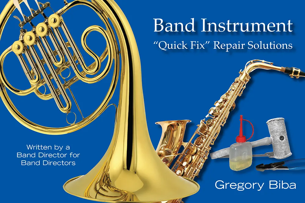 Band Instrument Quick Fix Repair Solutions
